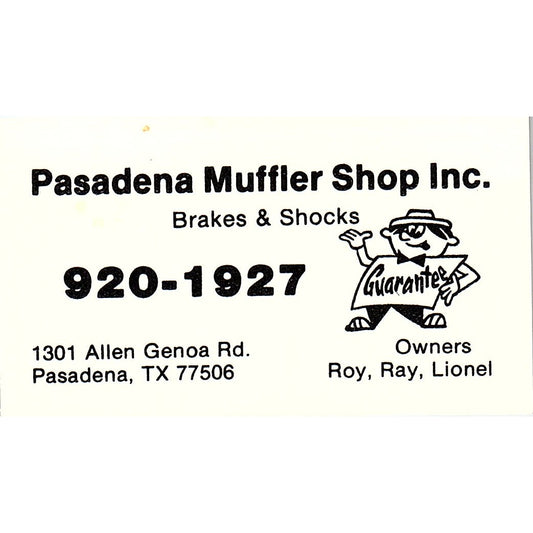 Pasadena Muffler Ship Inc Roy & Ray Lionel TX Vintage Business Card SC9-B7