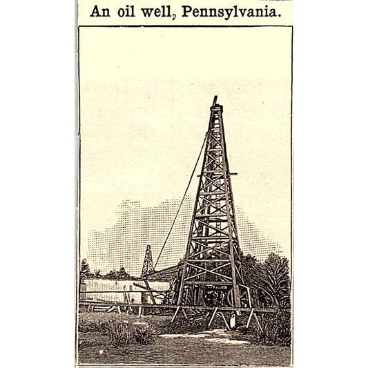 An Oil Well in Pennsylvania 1.5x3" 1901 Engraving AF6-M9