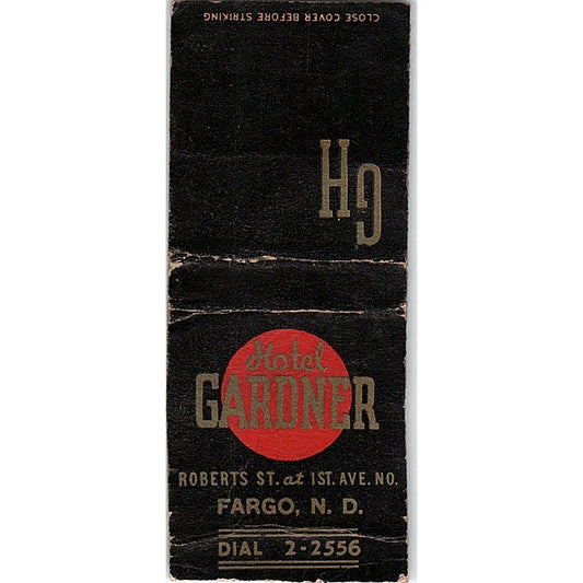 Hotel Gardner Fargo ND Vintage Matchbook Cover SC7-Y4