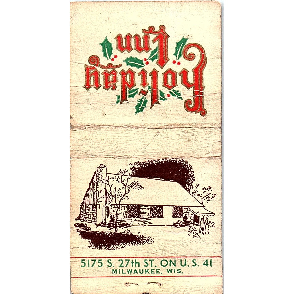 Holiday Inn Cocktail Lounge Milwaukee WI Vintage Matchbook Cover SF3-Y4