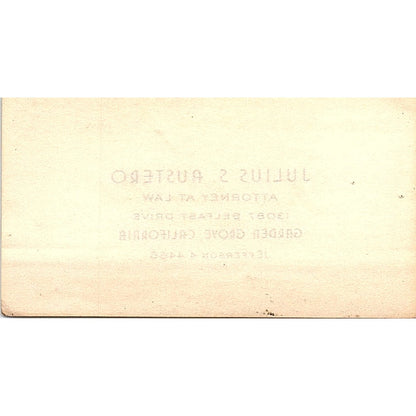Julius S Austero Attorney Garden Grove CA Vintage Business Card SE3-B12