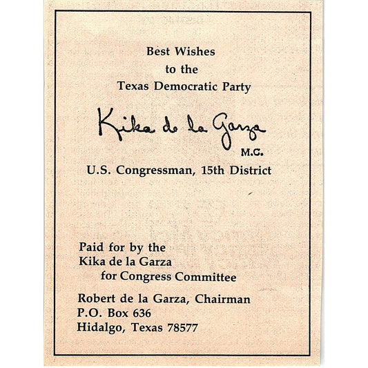 Robert Kika De La Garza For Congress Hidalgo TX 1984 Ad AF6-9