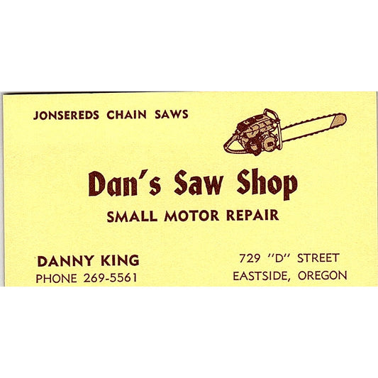 Dan's Saw Shop Danny King Eastside Oregon Vintage Business Card SD9-B4