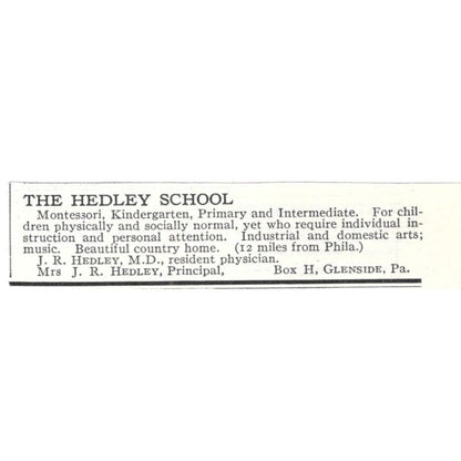 The J.R. Hedley Montessori School Glenside c1918 Original Advertisement AE5-SV2