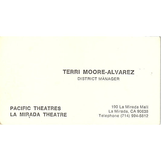 Pacific Theatres La Mirada Theatre Terri Moore Alvarez CA Business Card SF3-B2