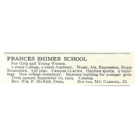 Frances Shimer School Wm. P. McKee Mt. Carroll IL 1924 Magazine Ad AD8-O4