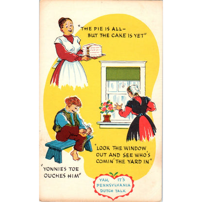 The Pie is All But The Cake is Yet Amish Humor Illustrated PA Dutch Postcard PD7