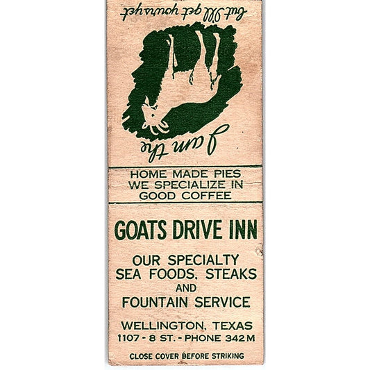 Goats Drive Inn Restaurant Wellington TX Vintage Matchbook Cover SC7-Y7