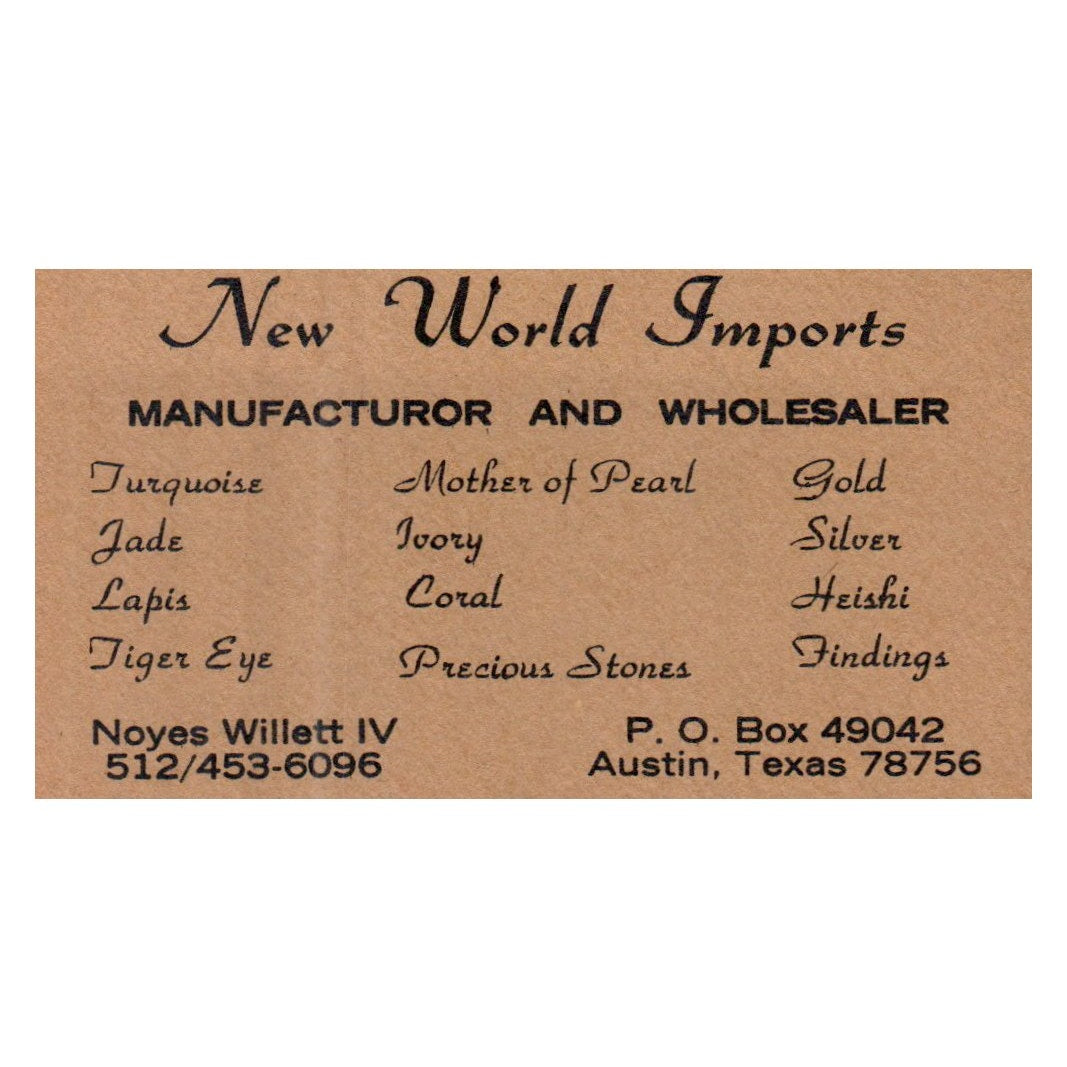 Vintage New World Imports Noyes Willet IV Austin Texas Business Card SF3-B1