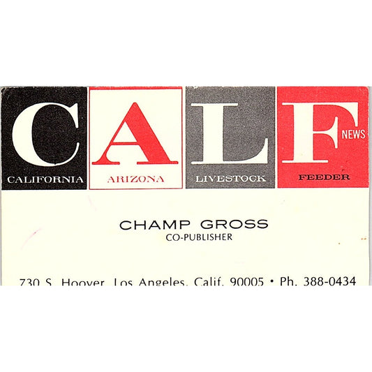 Champ Gross CALF News Magazine Los Angeles Vintage Business Card SD9-B9