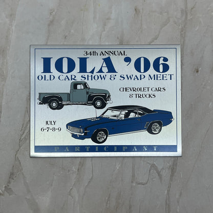 2006 Iola Old Car Show & Swap Meet Chevrolet Cars and Trucks Placard SB8