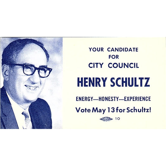 Vote for Henry Schultz Candidate for City Council Vintage Business Card SF3-B3