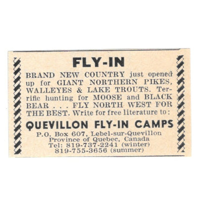 Quevillon Fly-In Camps Lebel-sur-Quevillon Quebec Canada 1977 Ad AF6-S4