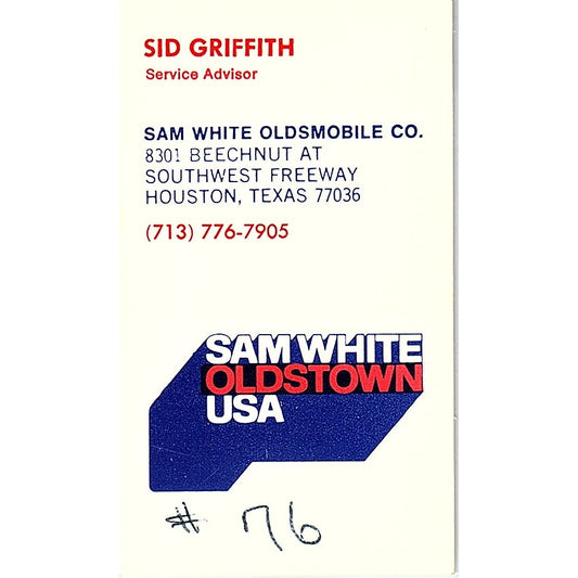 Sam White Oldsmobile Sid Griffith Houston Vintage Business Card SD9-B6