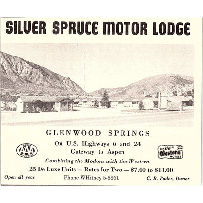 Silver Spruce Motor Lodge Glenwood Springs CO 1958 Ad AG1-H5