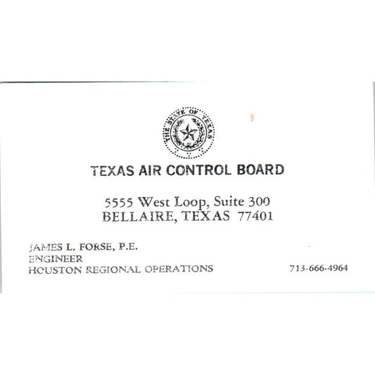 James L. Forse P.E. Texas Air Control Board Bellaire TX Vtg Business Card SD4-B1