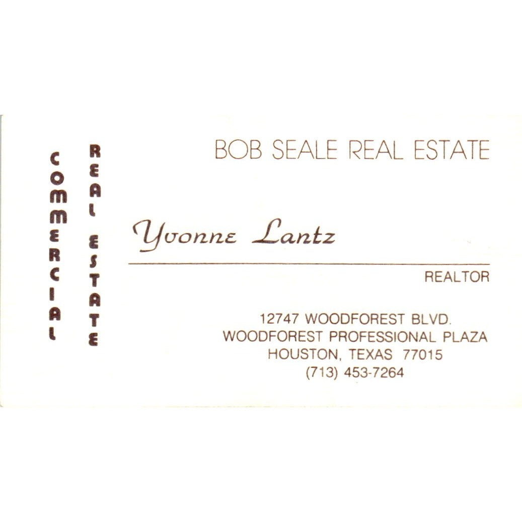 Yvonne Lantz Bob Seale Real Estate Houston TX Vintage Business Card SD8-B2