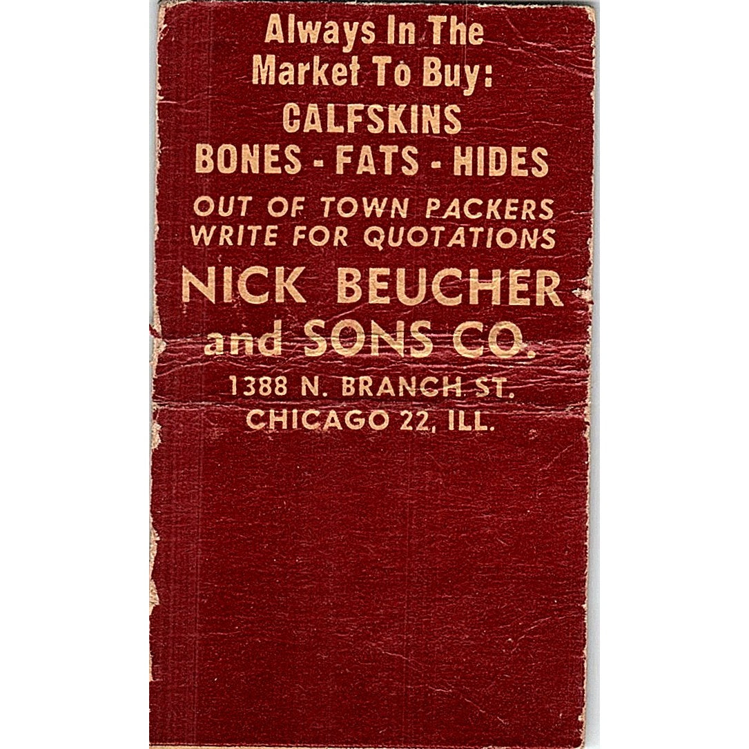 Nick Beucher & Sons Co Hides Calf Skins Chicago Vintage Matchbook Cover SF3-Y4