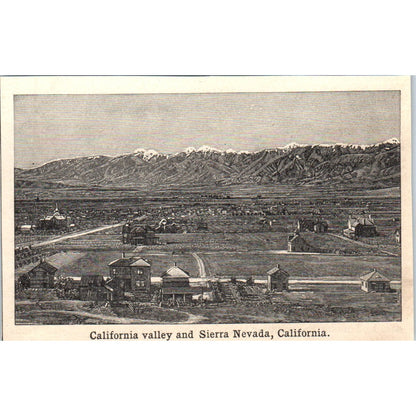 California Valley and Sierra Nevada CA 1901 Engraving AF2-P2