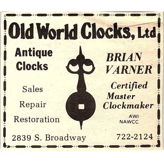 Old World Clocks Ltd Brian Varner Master Clockmaker CO 1984 Ad AF9-M4