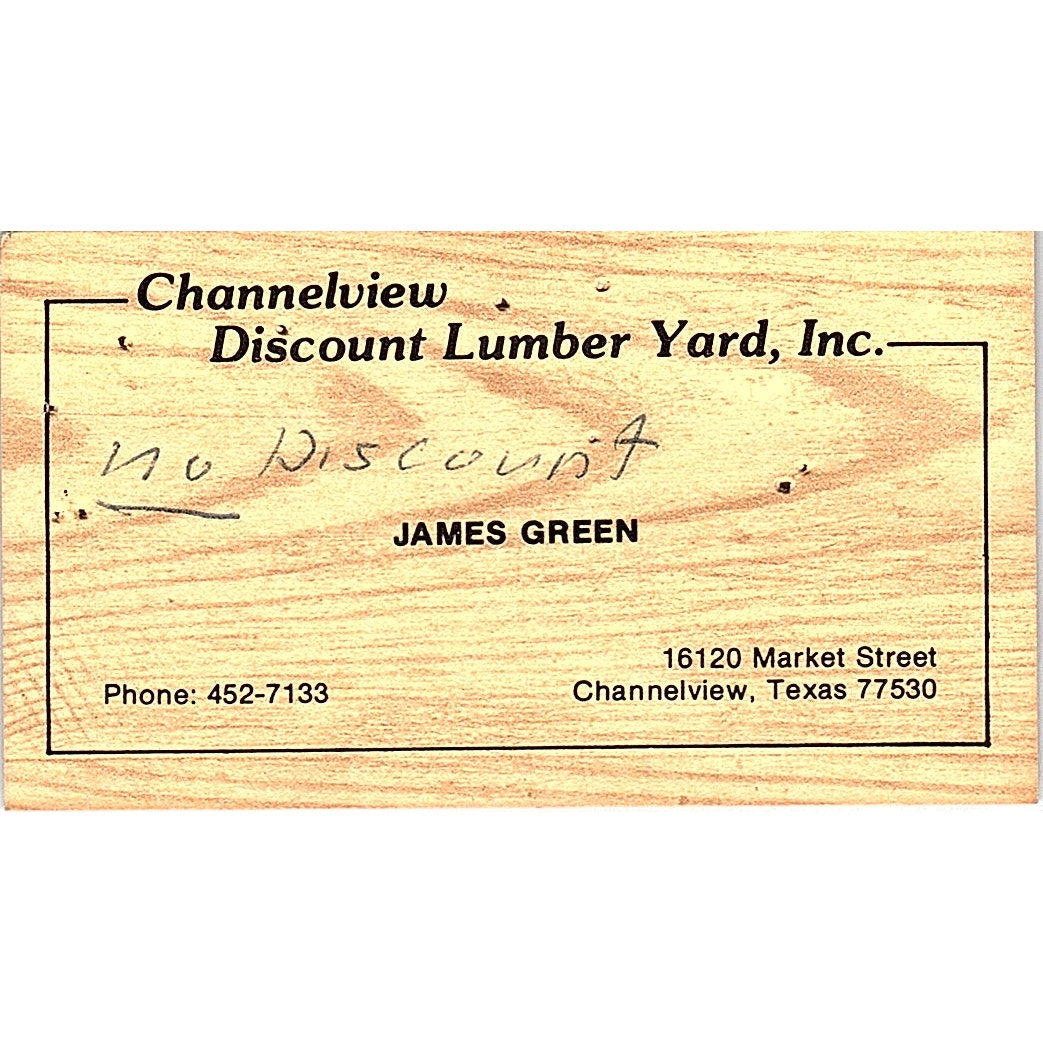 James Green Channelview Discount Lumber Yard TX Vintage Business Card SD9-B5