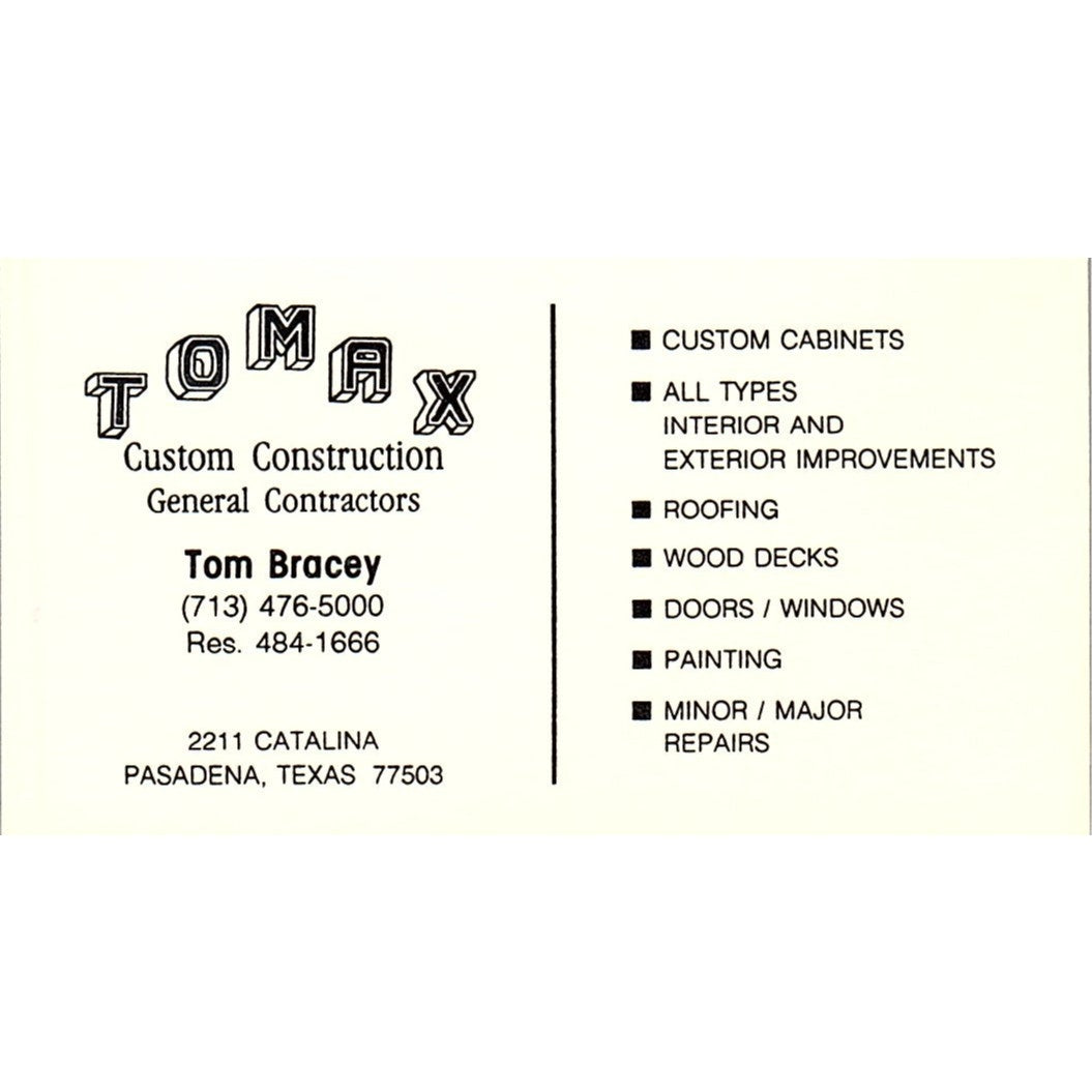 Tomax Construction Tom Bracey Pasadena TX Vintage Business Card SC9-B6