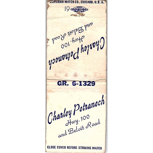 Charley Petranech Hwy 100 & Beloit Road Vintage Matchbook Cover SC7-Y6