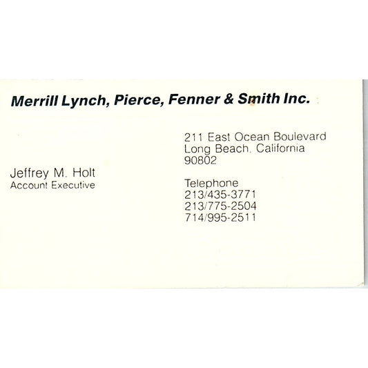 Merrill Lynch pierce Fenner & Smith Jeffrey M. Holt Long Beach CA, B Card SF3-B8