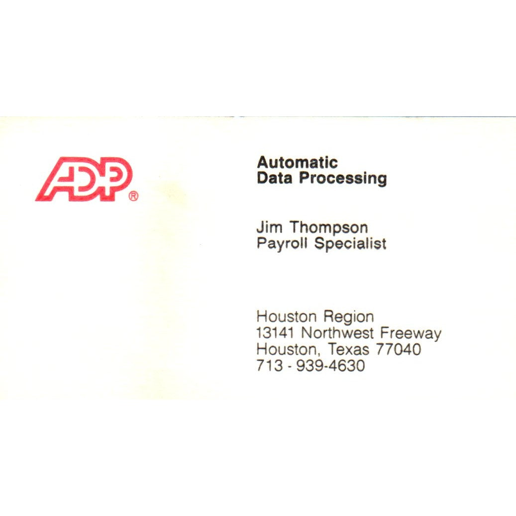 Jim Thompson ADP Automatic Data Processing Houston Vintage Business Card SD8-B16