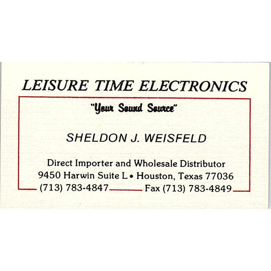 Sheldon J Weisfeld Leisure Time Electronics Houston Vintage Business Card SC9-B7