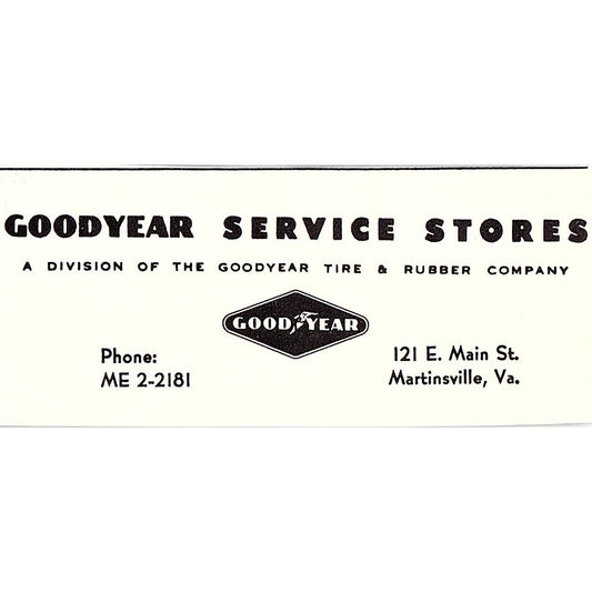 Goodyear Service Stores 121 E. Main Street Martinsville VA 1960s Ad AG2-M3