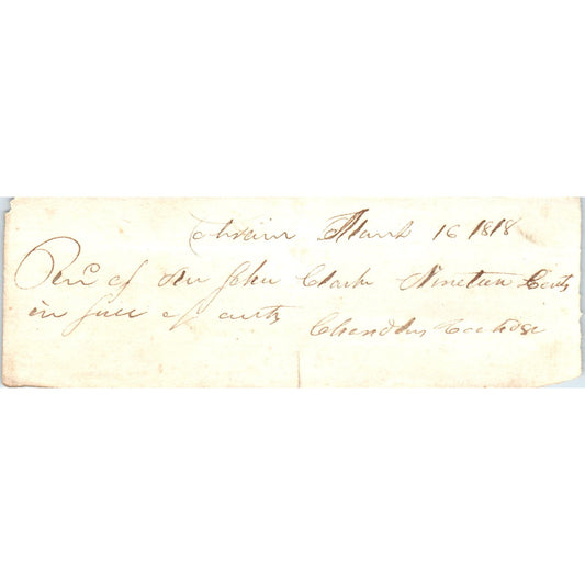 1818 Handwritten Receipt Colrain Massachusetts John Clark AE6-16