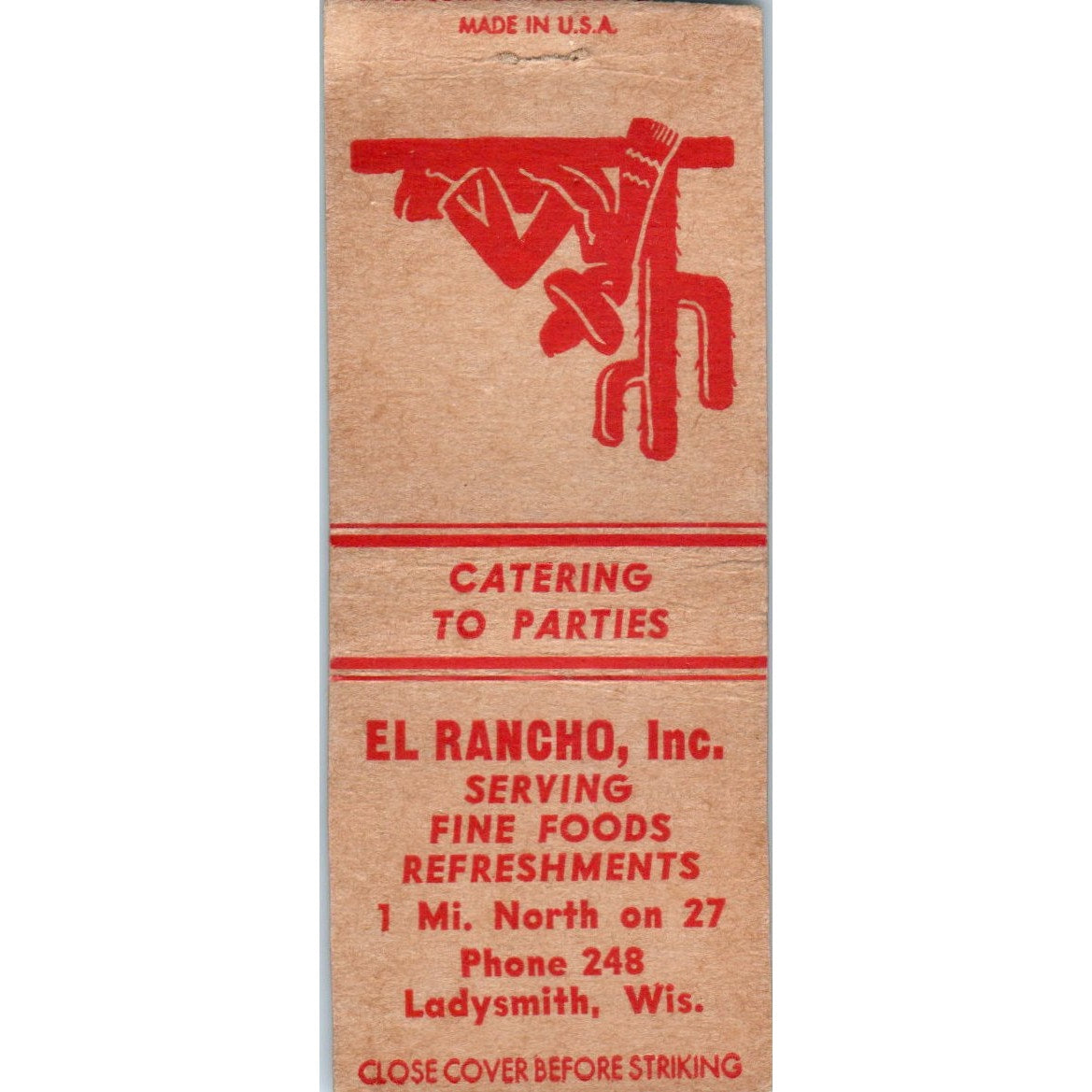 El Rancho Inc Serving Fine Foods Ladysmith WI Vintage Matchbook Cover SF4-Y3