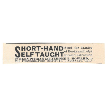 Short-Hand Benn Pitman Jerome B. Howard Phonographic Institute 1892 Ad AK6-S3