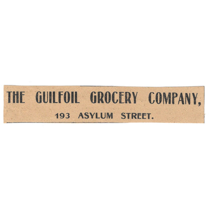 The Guilfoil Grocery Company Asylum Street Hartford 1901 Newspaper Ad AD8-H3