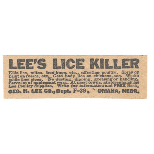 Geo. H. Lee's Lice Killer Omaha Nebraska 1922 Magazine Ad AF2-T3