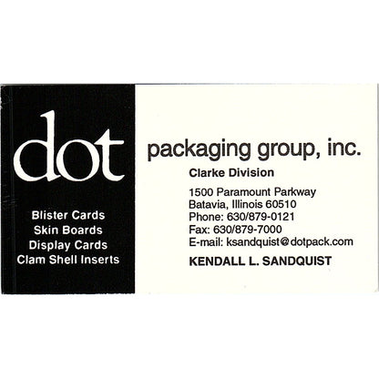 DOT Packaging Group Inc Kendall L Sandquist Batavia IL Business Card SC9-B11