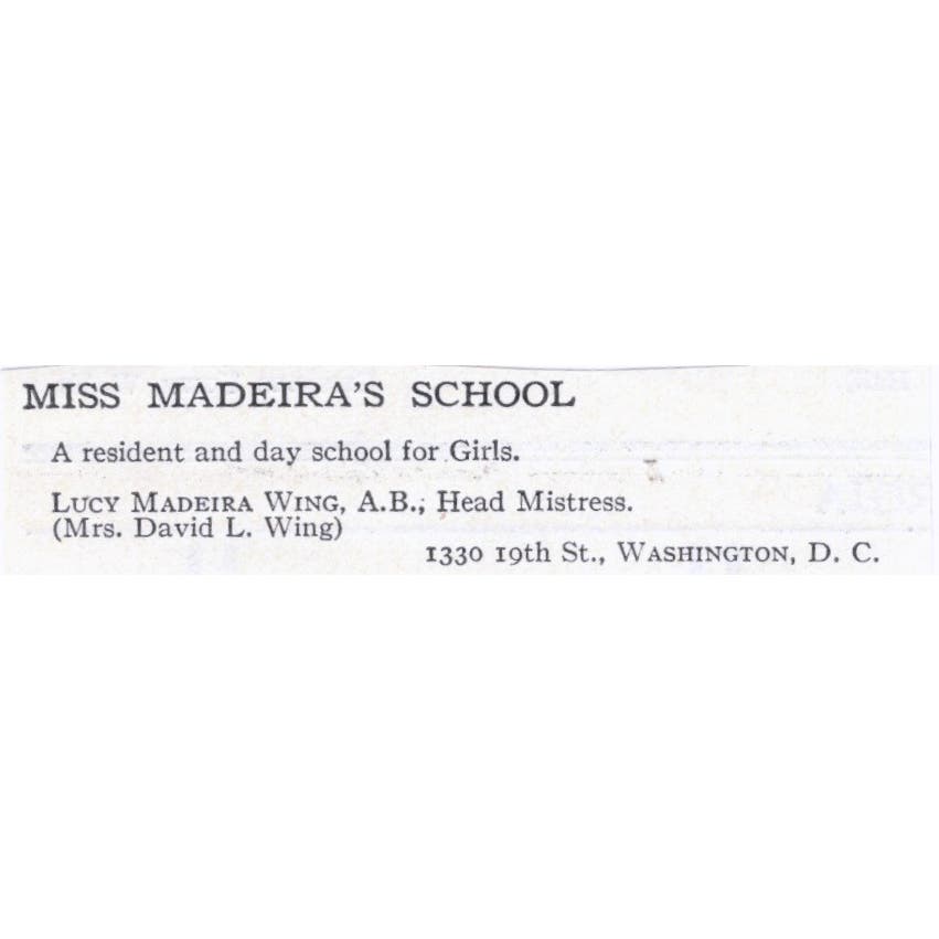 Lucy Madeira Wing School Washington DC c1918 Original Advertisement AE5-SA10