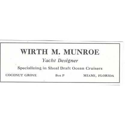 Wirth M Munroe Yacht Designer Coconut Grove Miami FL 1932 Ad AG2-M20