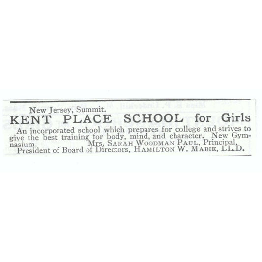 Kent Place Girls School Summit NJ Sarah Woodman Paul 1903 Magazine Ad AF7-SS1