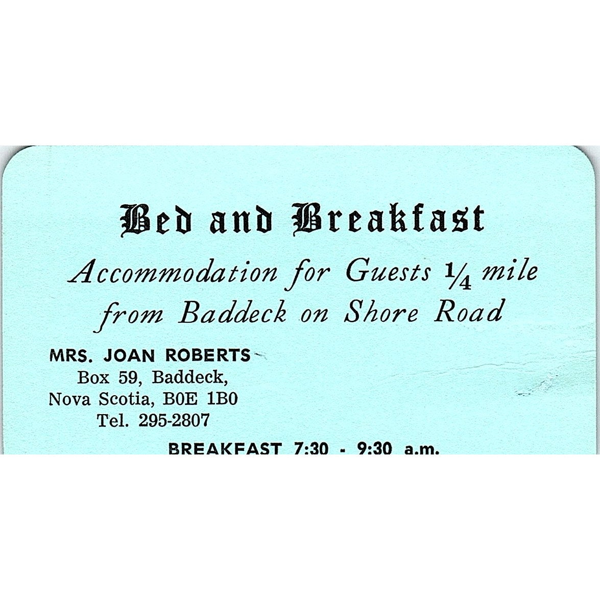 Joan Roberts Bed and Breakfast Nova Scotia Vintage Business Card ML1-6