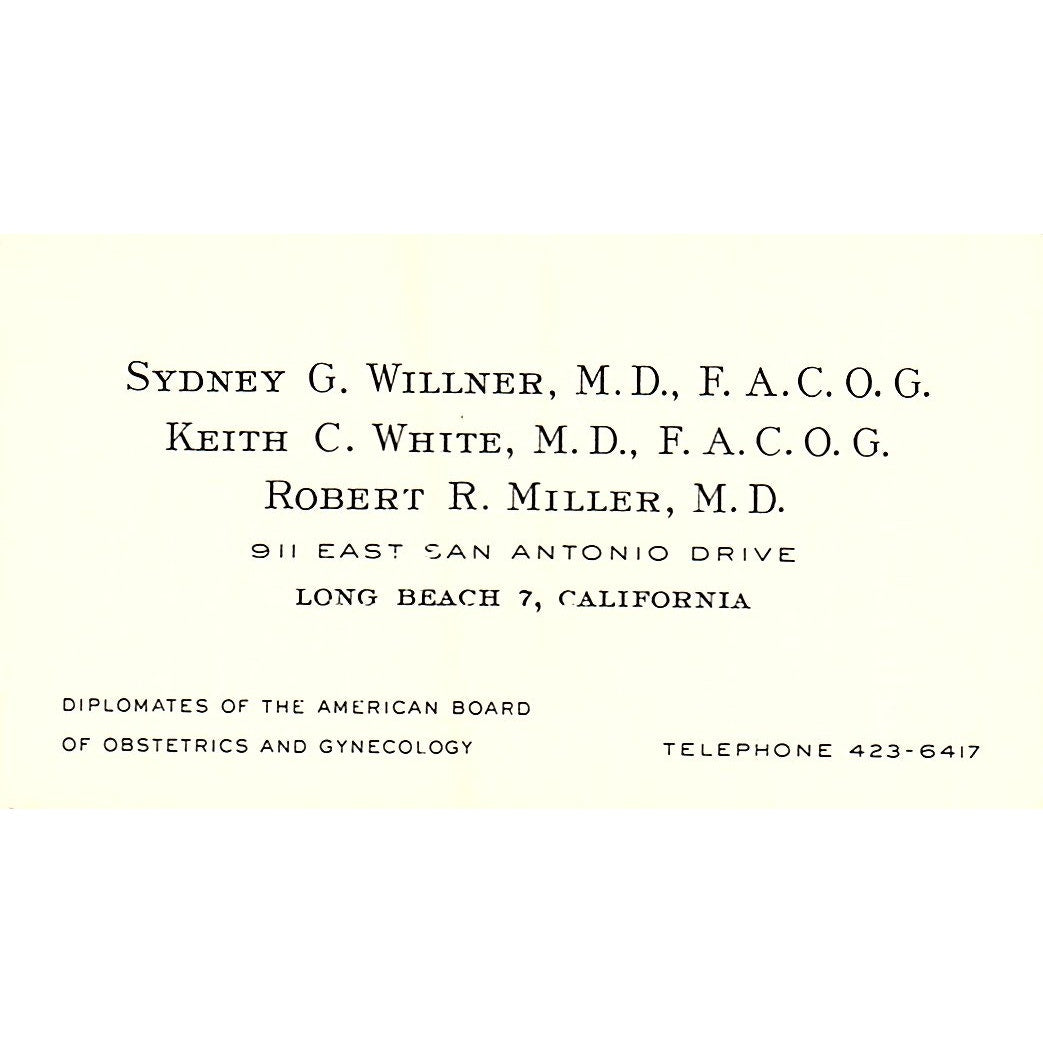 Obstetrics and Gynecology Syndey Willner Keith Long Beach Business Card SF3-B9