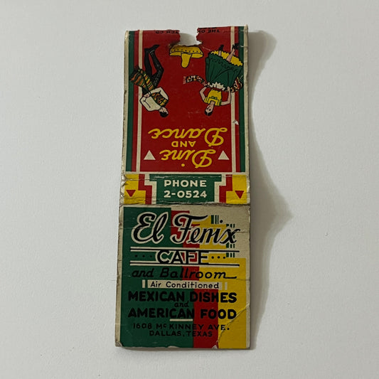 El Fenix Cafe Mexican Food Dallas Texas Vintage Matchbook TB6-MB2-11