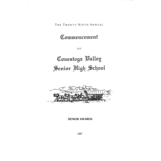 1987 Conestoga Valley High School Commencement Program Lancaster Co PA AE5