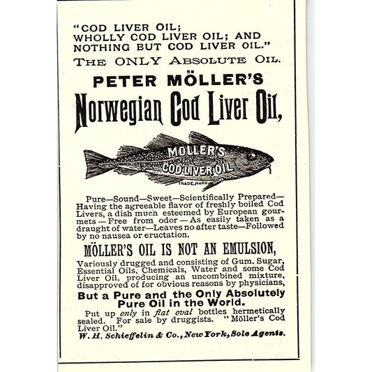 Peter Möllers Norwegian Cod Liver Oil W.H. Schieffelin & Co NY 1892 Ad AG2-M11