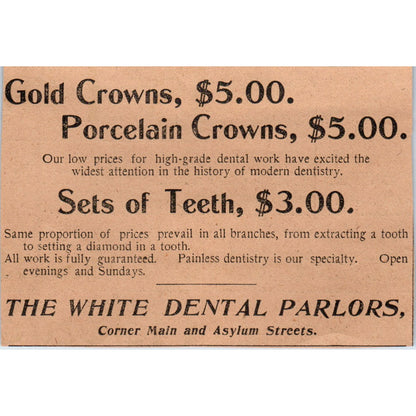 The White Dental Parlors Crowns Dentures Hartford 1901 Newspaper Ad AD8-H2