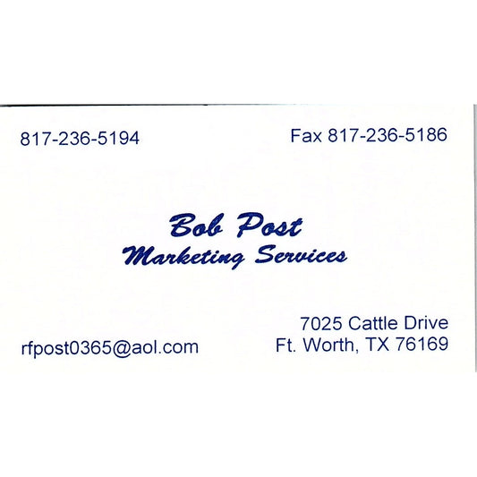 Bob Post Marketing Services Ft Worth TX Vintage Business Card SC9-B8