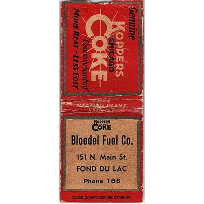 Bloedel Fuel Co Fond Du Lac Koppers Coke Vintage Matchbook Cover SC7-Y10