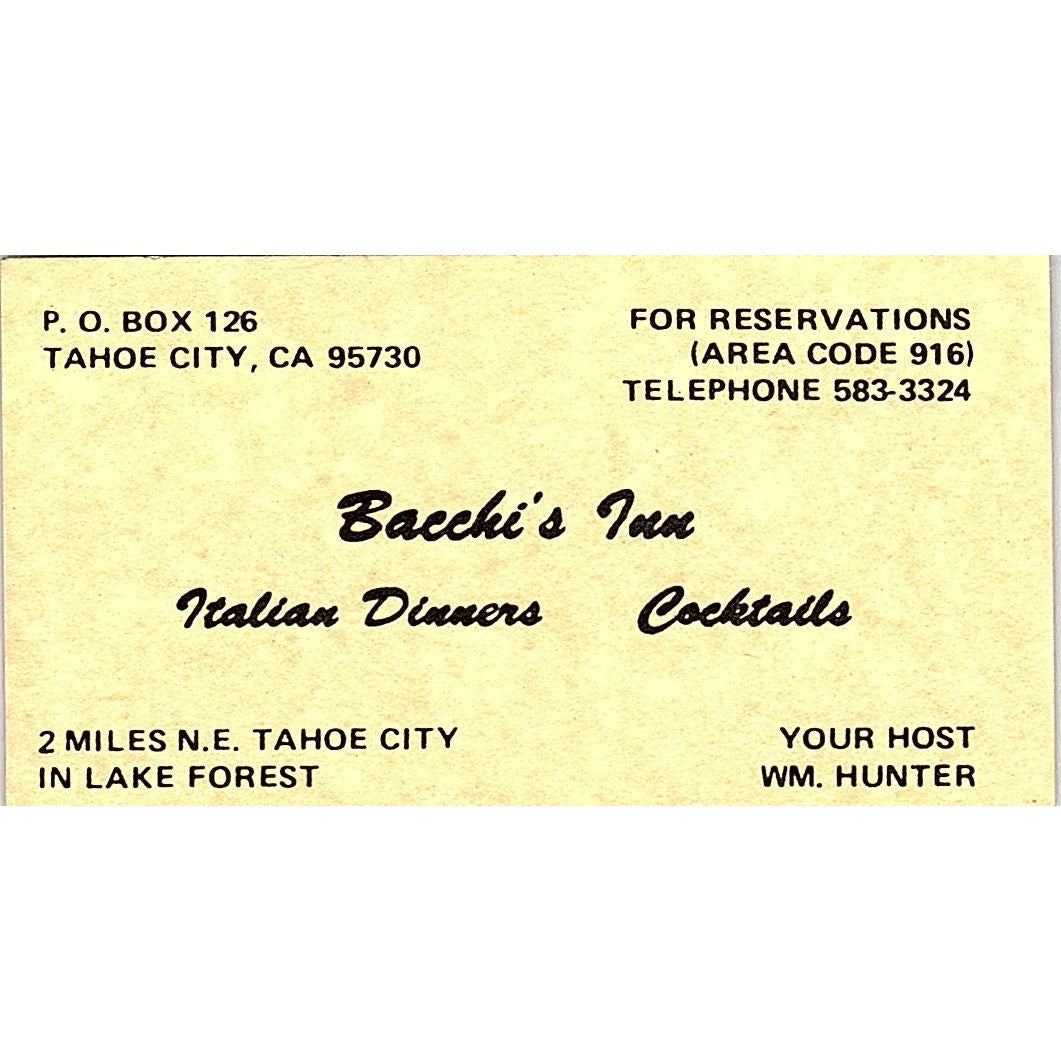 Bacchi's Inn Italian Dinner Cocktails WM. Hunter Tahoe City Business Card SF3-B4