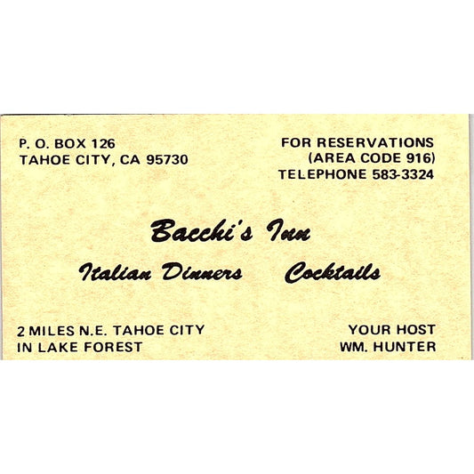 Bacchi's Inn Italian Dinner Cocktails WM. Hunter Tahoe City Business Card SF3-B4